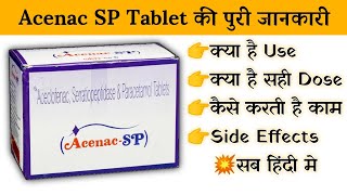 acenac sp tablet uses  price  composition  dose  side effects  review  in hindi [upl. by Meesak87]