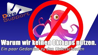 Warum wir keinen klassischen Oktopus verwenden  DiveSupport [upl. by Yvette]