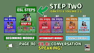 ESL STEP 2  PAGE 80 EX B Speaking Conversation [upl. by Schober]