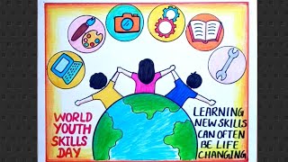 World Youth Skills Day Drawing  World Youth Skills Day Poster Youth Skills Day Poster Drawing [upl. by Ahsiner65]