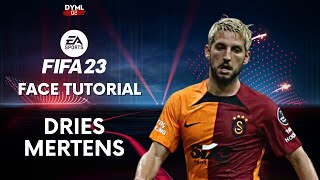 FIFA 23  Dries Mertens  Galatasaray  Face Tutorial  How To Create  Oyuncu Yapımı [upl. by Olivier274]