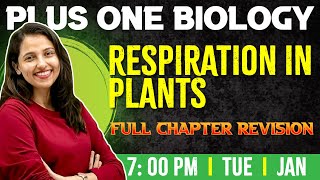 Plus One Biology  Respiration in Plants  Chapter 14  Full Chapter  Exam Winner 1 [upl. by Barris]