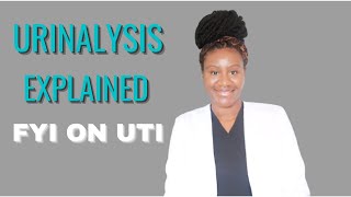 Urinalysis Explained  How to clearly read Urine Analysis UTI  treatment  for Nurse Practitioners [upl. by Ynohtnad]