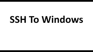 SSH To Windows using PasswordSSH Keys [upl. by Lesnah]