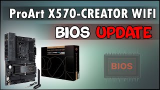 ProArt X570 CREATOR WIFI BIOS UPDATE [upl. by Xavier]