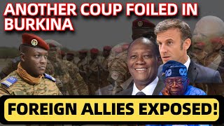 TRAORE AND BURKINA FOIL MAJOR COUP ATTEMPT FOREIGN ALLIES EXPOSED [upl. by Imij756]