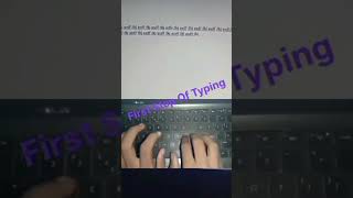 First Step Of Typing  Best Typing [upl. by Barron609]