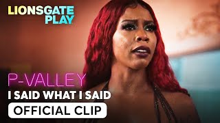 I Said What I Said  PValley  Season 1  Nicco Annan  Brandee Evans lionsgateplay [upl. by Alber]