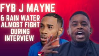 Fyb J mayne almost fights RainWater in a interview must watch viral rap hiphop [upl. by Anele]