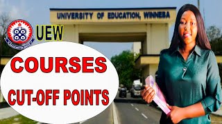 All UEW Courses and Cutoff Points [upl. by Yllen484]