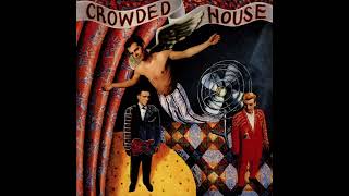 Crowded House  Dont Dream Its Over Audio Remastered HQ [upl. by Enomrej676]