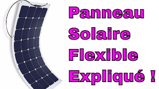 Panneau Solaire Flexible Monocristallin Polycristallin Léger RV Bateau Review Francais ThinkUnBoxing [upl. by Anawek]