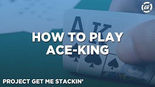 How to Play Ace King [upl. by Annoj]