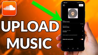 How To Upload Music On Soundcloud Mobile [upl. by Alidia486]