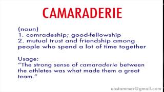 How to Pronounce Camaraderie [upl. by Worrad]