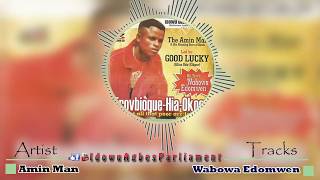 Latest Edo Music  Wabowa Edomwen by Amin Man Amin Man Songs [upl. by Jeanne]