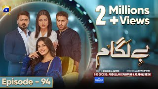 Baylagaam Mega Episode 94  Eng Sub  Digitally Presented by Aquafina  31st December 2023 [upl. by Sidalg]