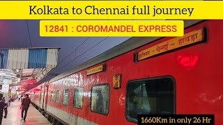 Kolkata Shalimar to Chennai  Full journey 12841 Coromandel Express  best train in this route [upl. by Risa477]