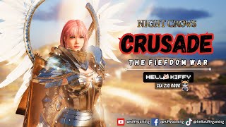 CRUSADE THE FIEFDOM WAR  NIGHT CROWS GLOBAL [upl. by Nylarej941]