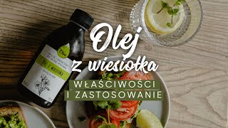 Olej z wiesiołka  jakie są właściwości i zastosowanie oleju z wiesiołka [upl. by Dlanger]