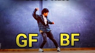 GF BF  Dance Cover  Freestyle By Anoop Parmar [upl. by Anirtek]