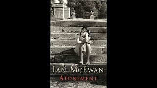 Atonement Full Audiobook Part 1 [upl. by Drauode]