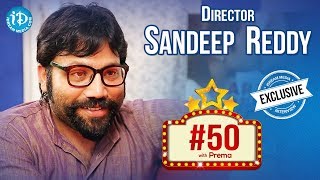 Arjun Reddy Director Sandeep Reddy Interview  50 With Prema  KabirSingh [upl. by Acassej]