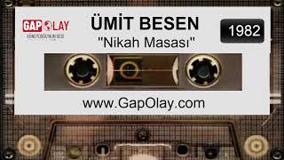 ✔️ Ümit Besen  Nikah Masası Eski Versiyon 1982 [upl. by Inal]