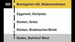 PostAuto Ansagen  322 Bremgarten AG – Baden [upl. by Desi825]