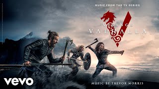 Trevor Morris  Ships are Coming  Vikings Valhalla Music from the TV Series [upl. by Verine]