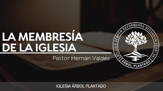 53  La membresía de la Iglesia [upl. by Mayap98]