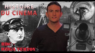 Histoire Du Cinéma  DZIGA VERTOV [upl. by Waylen]