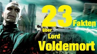 23 FAKTEN über Lord VOLDEMORT [upl. by Jelle]