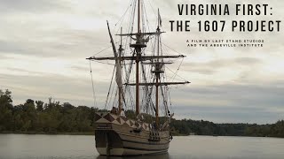 Virginia FirstThe 1607 Project [upl. by Manno]