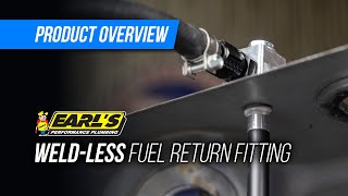 Earls Weldless Fuel Return Fitting [upl. by Asit330]