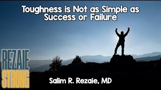 Toughness is Not as Simple as Success or Failure [upl. by Stoughton]