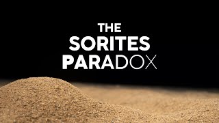 The Sorites Paradox amp Vagueness [upl. by Nevyar]