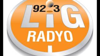 Lig Radyo [upl. by Toinette892]