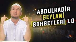 Abdülkadir Geylani sohbetleri 10  Kerem Önder [upl. by Nnylecyoj]