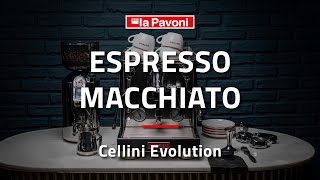 LA PAVONI  How to make an Espresso Macchiato with Cellini Evolution LPSCVS01 [upl. by Roeser]