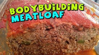 Bodybuilding Meatloaf Recipe  High Protein Meal Prep [upl. by Ayres460]