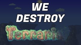 Destroying a Terraria World [upl. by Platas178]