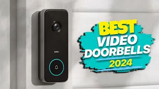 Best Video Doorbells for 2024 See Whos There [upl. by Leasi]