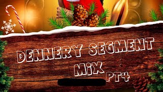 Dennery segment mix pt4 Xmas edition by dj tmice 🎄🔥2025 [upl. by Elysia]