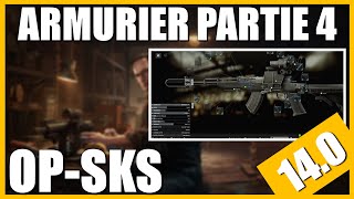 ARMURIER PARTIE 4 140  OPSKS  Escape From Tarkov FR Gunsmith part 4 [upl. by Nevyar]