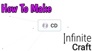 How To Make CD In Infinite Craft 2024 [upl. by Lita]