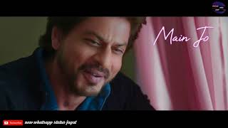 Hawayein song WhatsApp status  mai jo tera na hua kisi ka nahi WhatsApp status  sharukh khan song [upl. by Aitselec968]