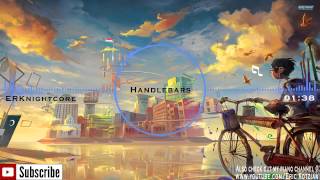 Nightcore  Handlebars  Flobots [upl. by Clem]