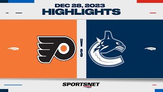 NHL Highlights  Flyers vs Canucks  December 28 2023 [upl. by Haliled]