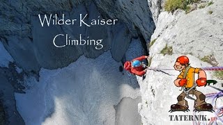 Wilder Kaiser Climbing Totenkirchl Kirchlexpress [upl. by Onitnevuj142]